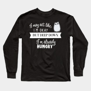 Already Hungry Cute Cat Long Sleeve T-Shirt